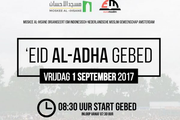 ‘Eid Al-Adha gebed op vrijdag 1 september 2017 om 08:30 uur
