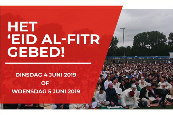 ‘Eid Al-Fitr gebed op dinsdag 4 juni of woensdag 5 juni om 08:15 uur